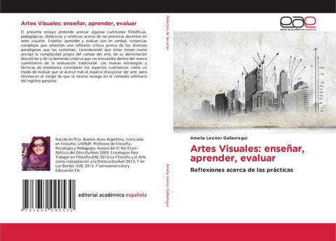 Artes Visuales: enseñar, aprender, evaluar