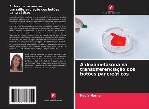 A dexametasona na transdiferenciação dos botões pancreáticos