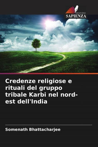 Credenze religiose e rituali del gruppo tribale Karbi nel nord-est dell'India