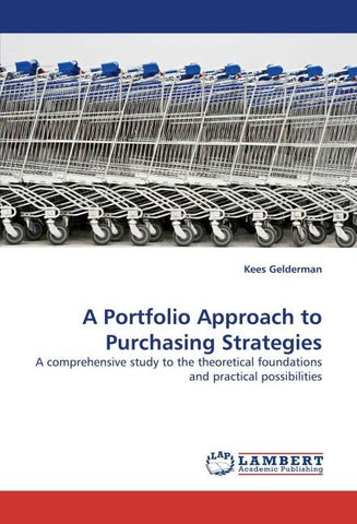 A Portfolio Approach to Purchasing Strategies