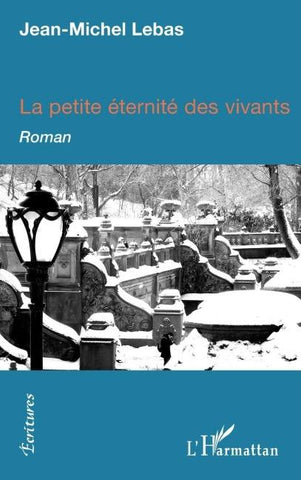 La Petite éternité des vivants