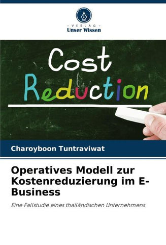 Operatives Modell zur Kostenreduzierung im E-Business