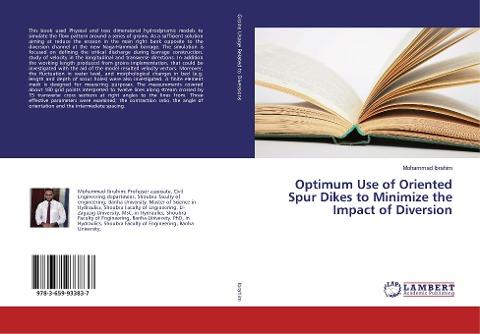 Optimum Use of Oriented Spur Dikes to Minimize the Impact of Diversion