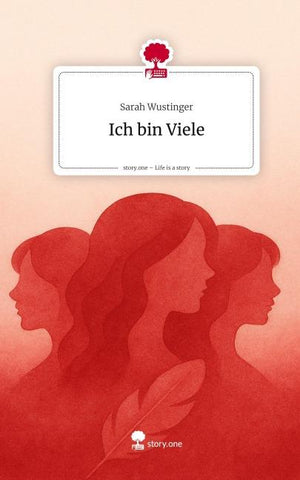 Ich bin Viele. Life is a Story - story.one