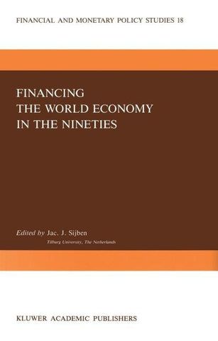 Financing the World Economy in the Nineties