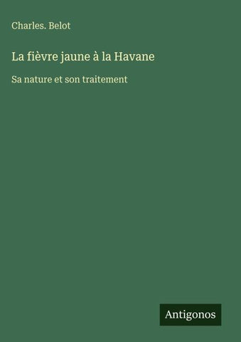 La fièvre jaune à la Havane