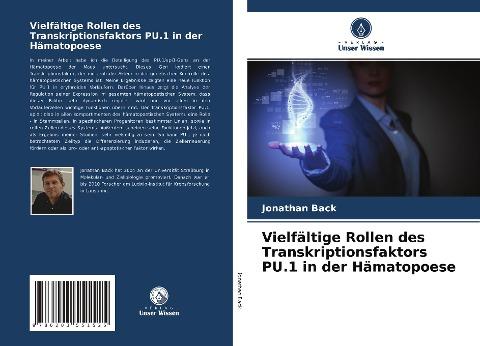 Vielfältige Rollen des Transkriptionsfaktors PU.1 in der Hämatopoese