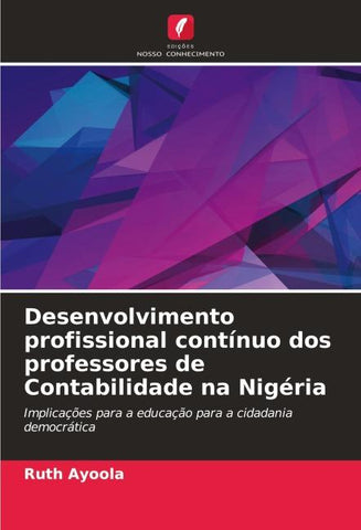 Desenvolvimento profissional contínuo dos professores de Contabilidade na Nigéria