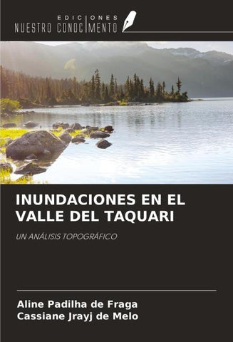 INUNDACIONES EN EL VALLE DEL TAQUARI