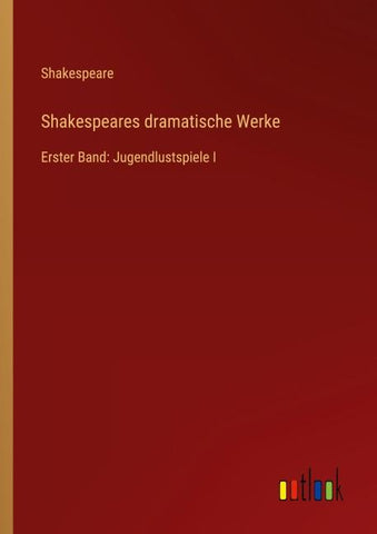 Shakespeares dramatische Werke