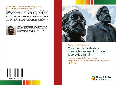 Consciência, história e ideologia nos escritos de A Ideologia Alemã