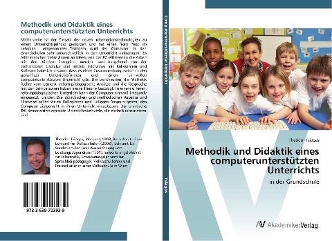 Methodik und Didaktik eines computerunterstützten Unterrichts