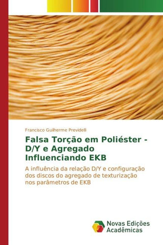 Falsa Torção em Poliéster - D/Y e Agregado Influenciando EKB