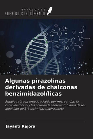 Algunas pirazolinas derivadas de chalconas benzimidazolílicas