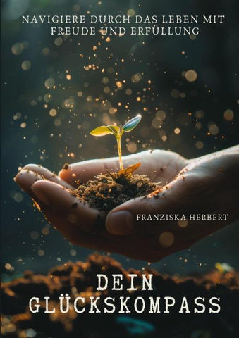 Dein Glückskompass