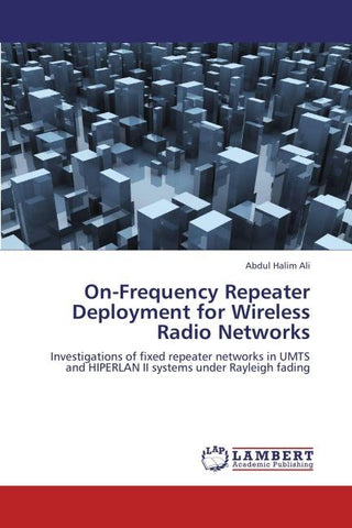 On-Frequency Repeater Deployment for Wireless Radio Networks