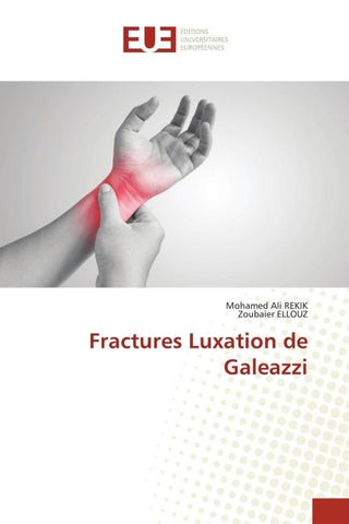 Fractures Luxation de Galeazzi