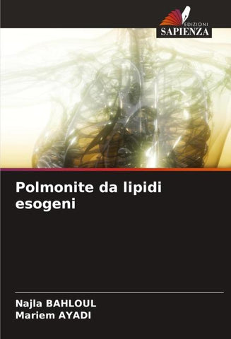 Polmonite da lipidi esogeni