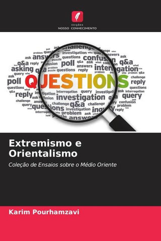 Extremismo e Orientalismo