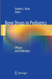 Bone Drugs in Pediatrics