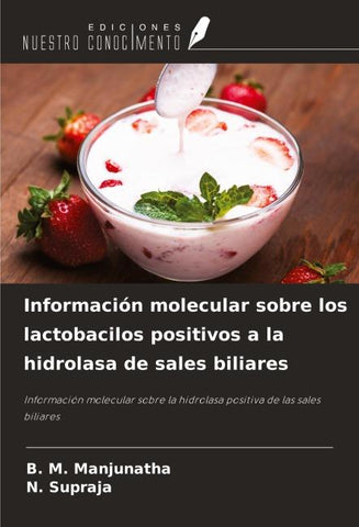 Información molecular sobre los lactobacilos positivos a la hidrolasa de sales biliares
