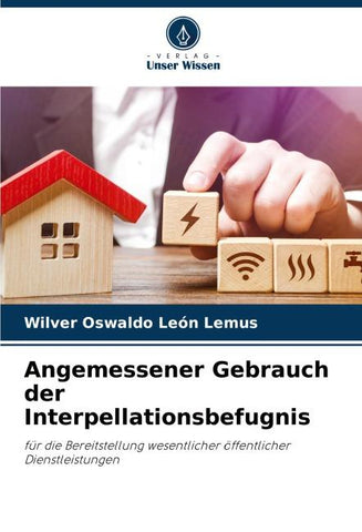 Angemessener Gebrauch der Interpellationsbefugnis
