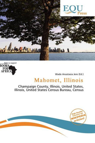 Mahomet, Illinois