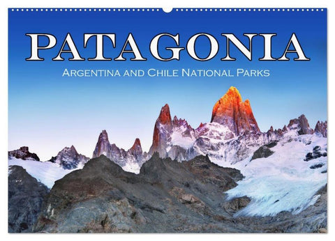 Patagonia, Argentina and Chile National Parks (Wall Calendar 2026 DIN A2 landscape), CALVENDO 12 Month Wall Calendar
