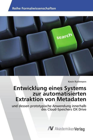 Entwicklung eines Systems zur automatisierten Extraktion von Metadaten