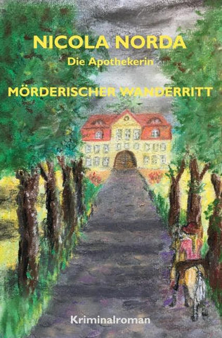 Mörderischer Wanderritt