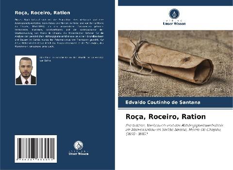 Roça, Roceiro, Ration