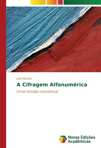 A Cifragem Alfanumérica