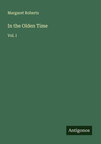 In the Olden Time