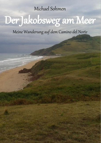 Der Jakobsweg am Meer