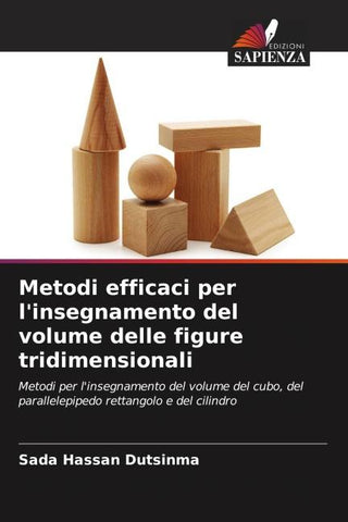 Metodi efficaci per l'insegnamento del volume delle figure tridimensionali
