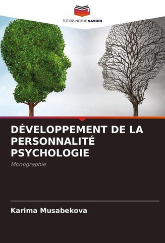 DÉVELOPPEMENT DE LA PERSONNALITÉ PSYCHOLOGIE