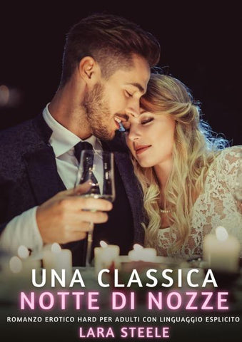 Una Classica Notte di Nozze