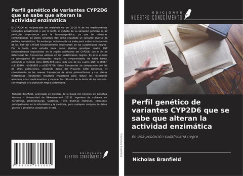 Perfil genético de variantes CYP2D6 que se sabe que alteran la actividad enzimática