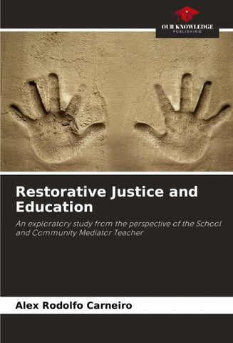 Restorative Justice and Education