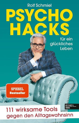 Psychohacks für ein glückliches Leben
