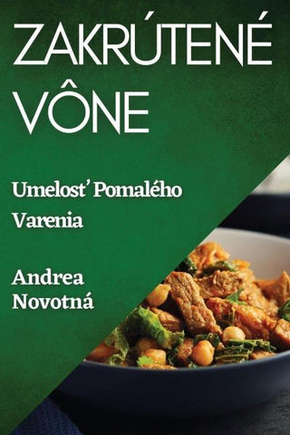 Zakrútené Vône