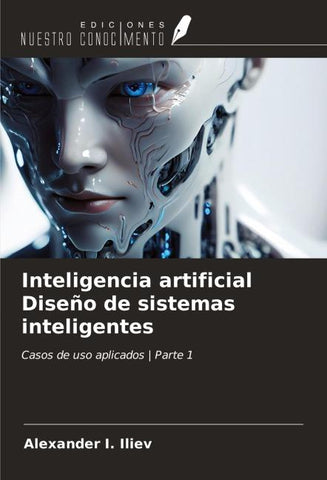 Inteligencia artificial Diseño de sistemas inteligentes