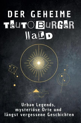 Der geheime Teutoburger Wald