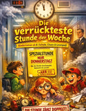 Die verrückteste Stunde der Woche