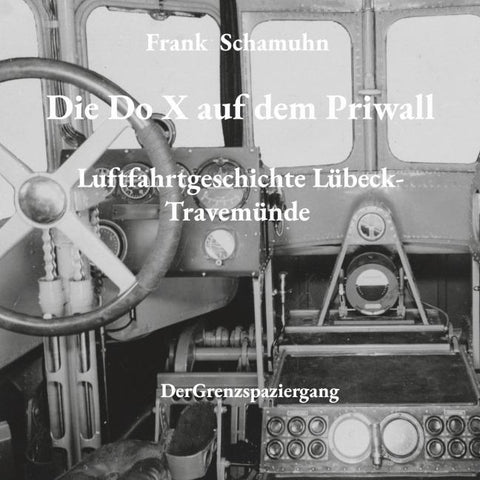 Die Do X auf dem Priwall