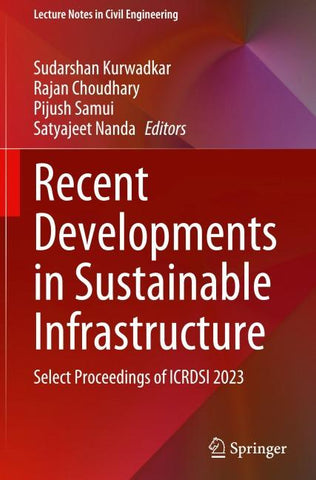 Recent Developments in Sustainable Infrastructure