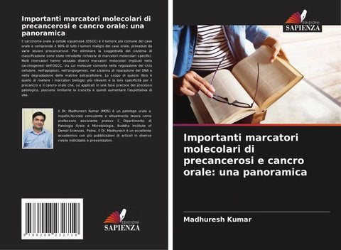 Importanti marcatori molecolari di precancerosi e cancro orale: una panoramica