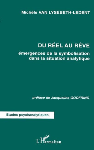 DU RÉEL AU RÊVE