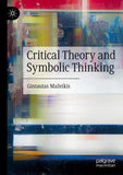 Critical Theory and Symbolic Thinking