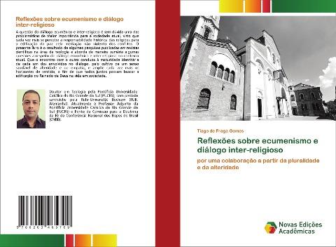 Reflexões sobre ecumenismo e diálogo inter-religioso